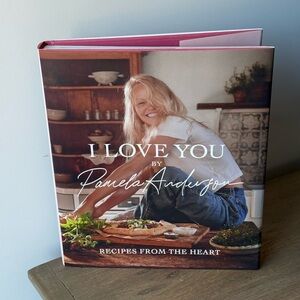 Brand New I Love You by Pamela Anderson Cookbook